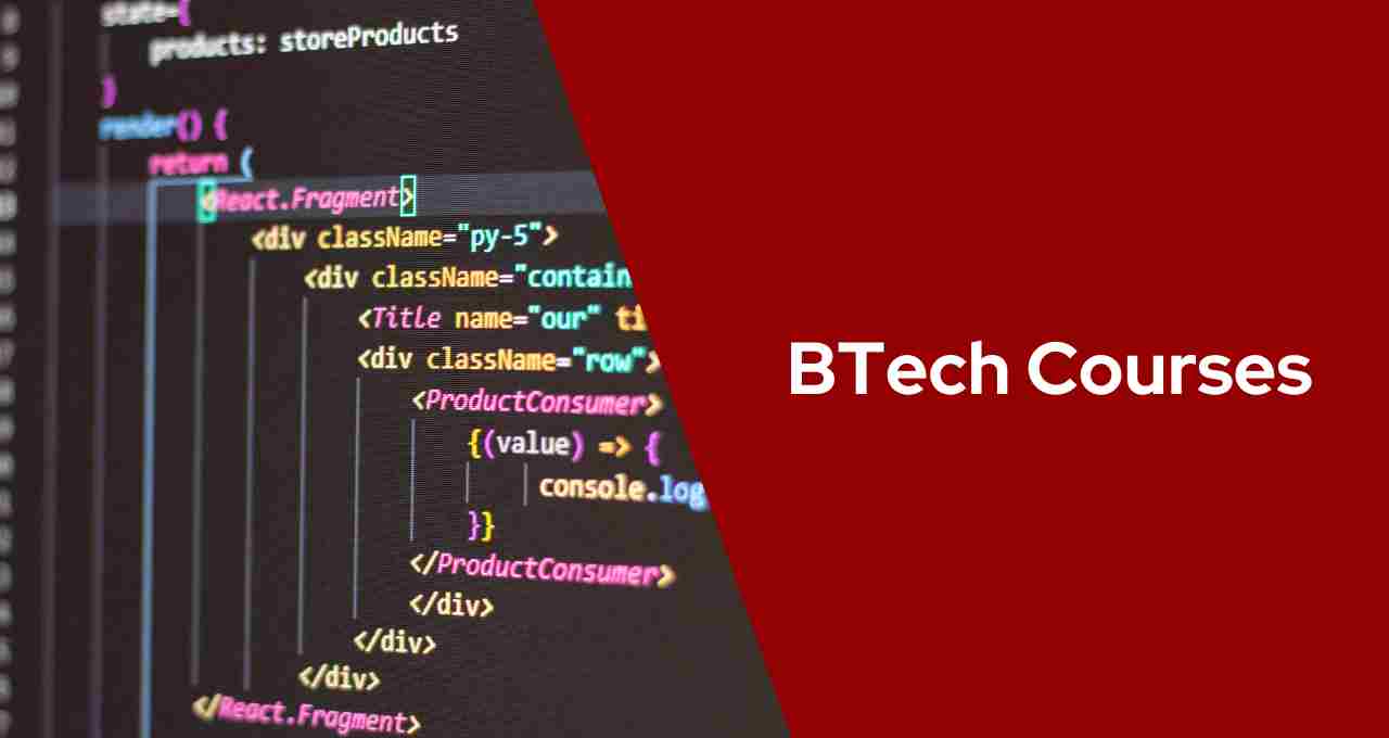 B.Tech Courses