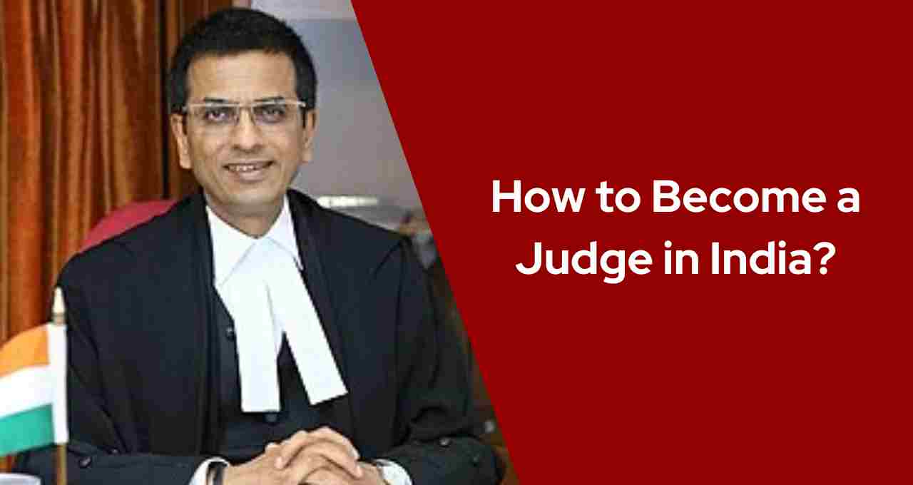 How to Become a Judge in India?