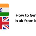 How to Get Job in uk from India ?