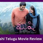 Kushi Telugu Movie Review