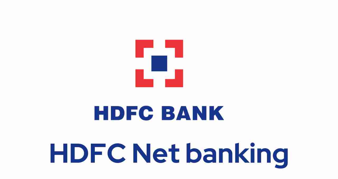 HDFC Net banking – Registration, Login, Password Reset, Fund Transfer