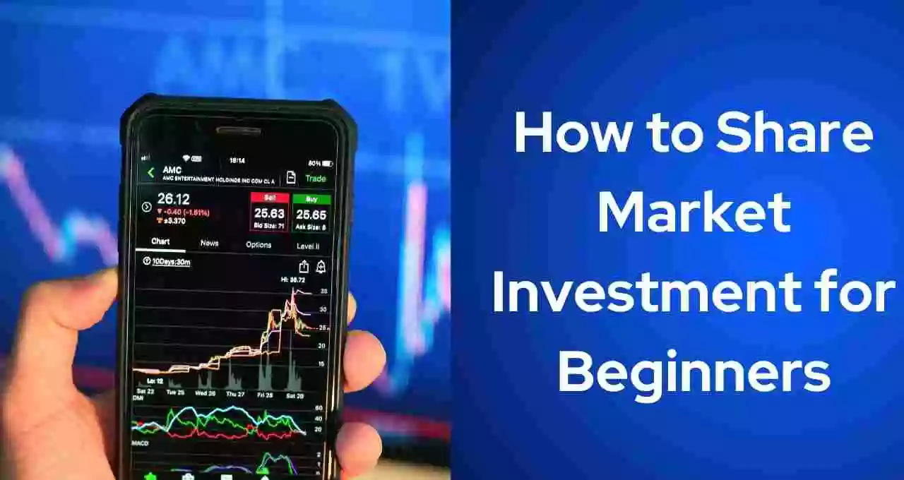 How to Share Market Investment for Beginners